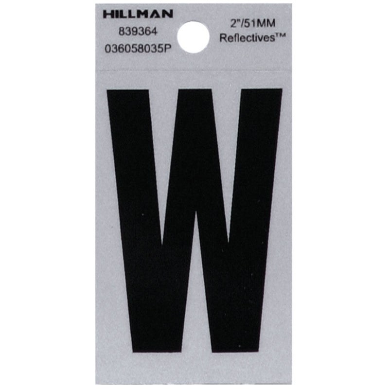 HILLMAN 2 in. Reflective Black Vinyl Self-Adhesive Letter W 1 pc