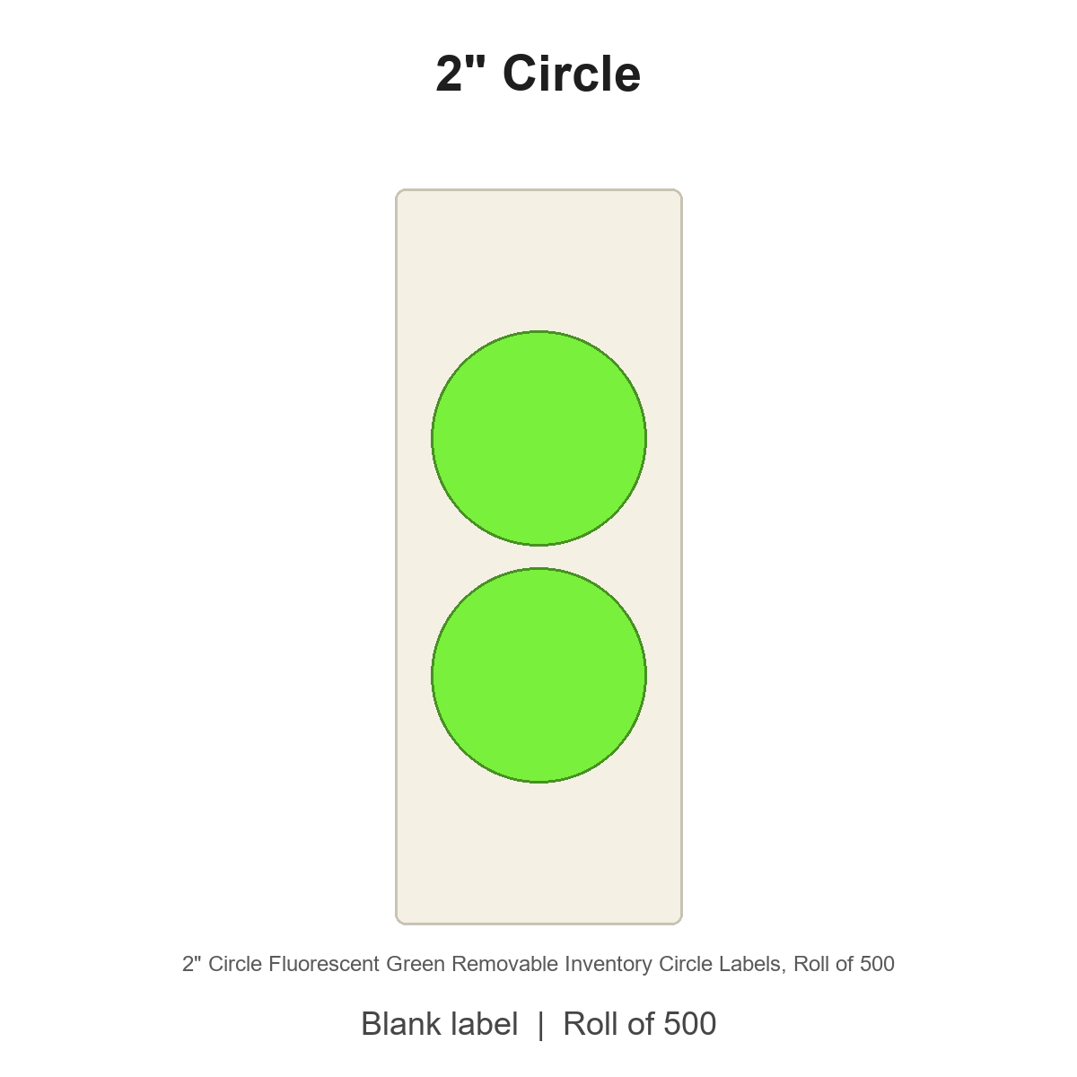2" Circle Fluorescent Green Removable Inventory Circle Labels