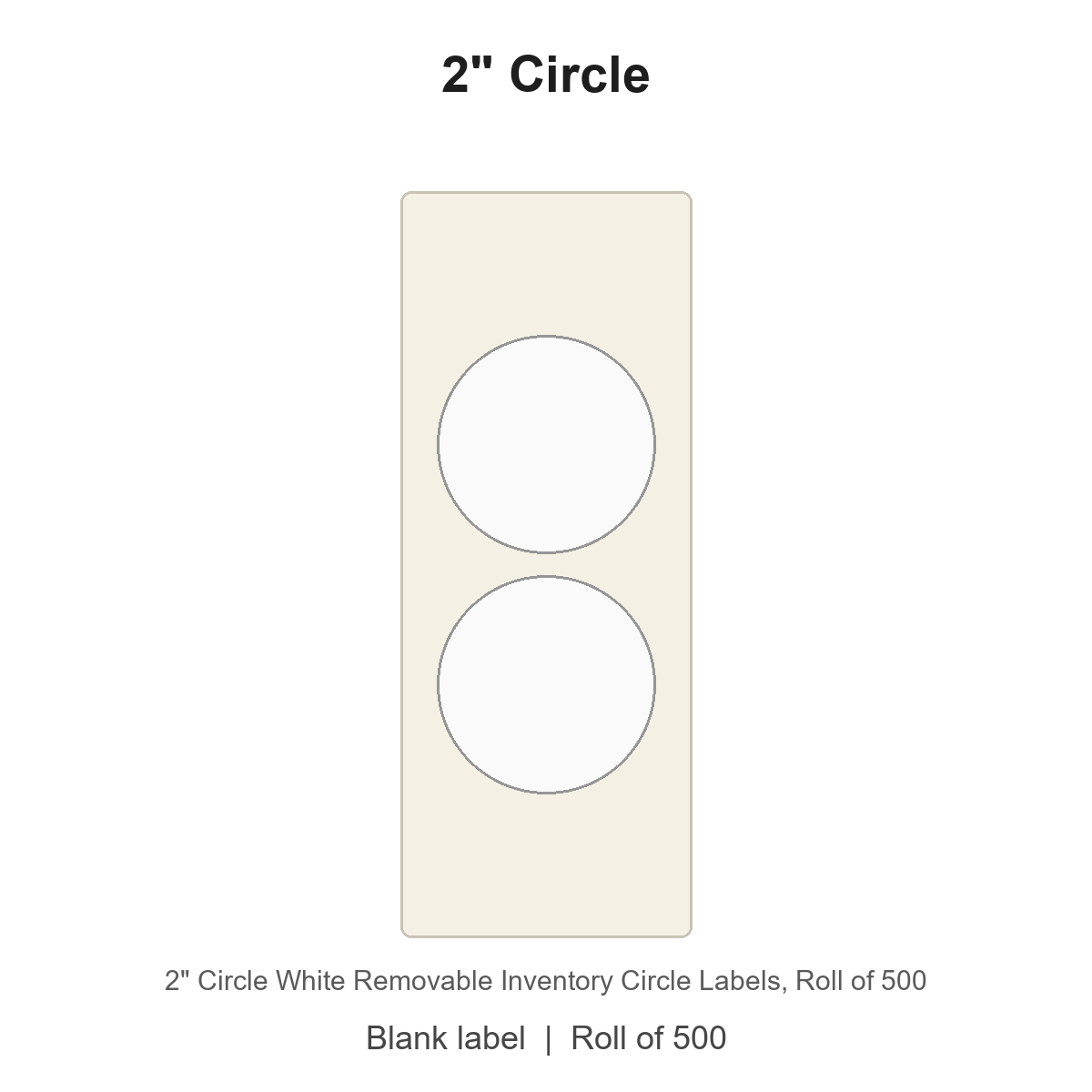 2" Circle White Removable Inventory Circle Labels