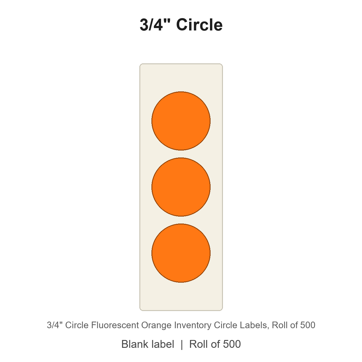 3/4" Circle Fluorescent Orange Inventory Circle Labels
