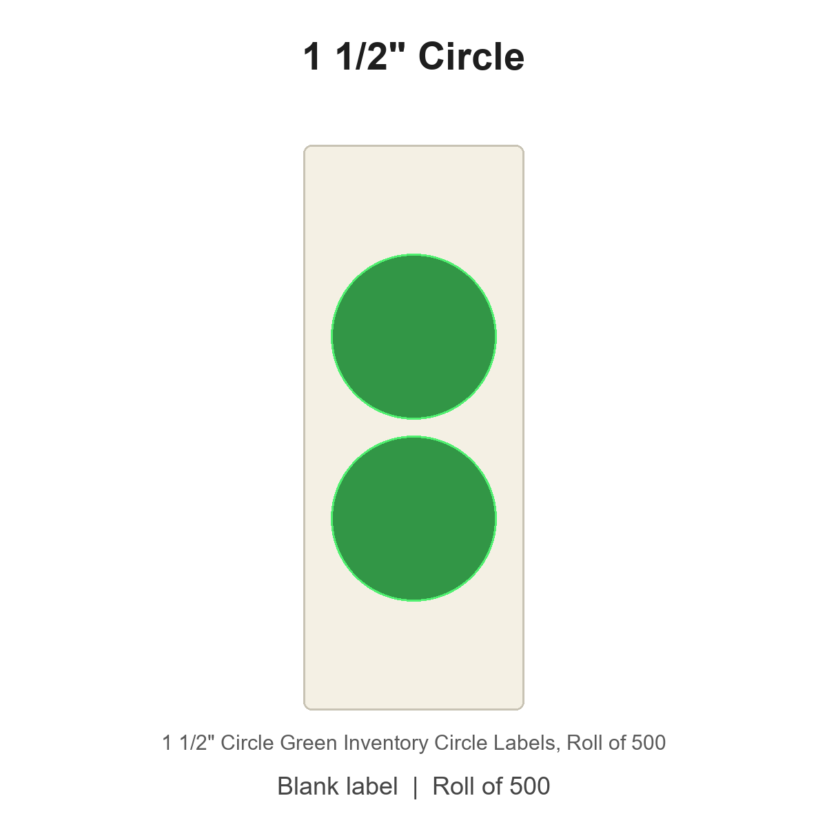 1 1/2" Circle Green Inventory Circle Labels