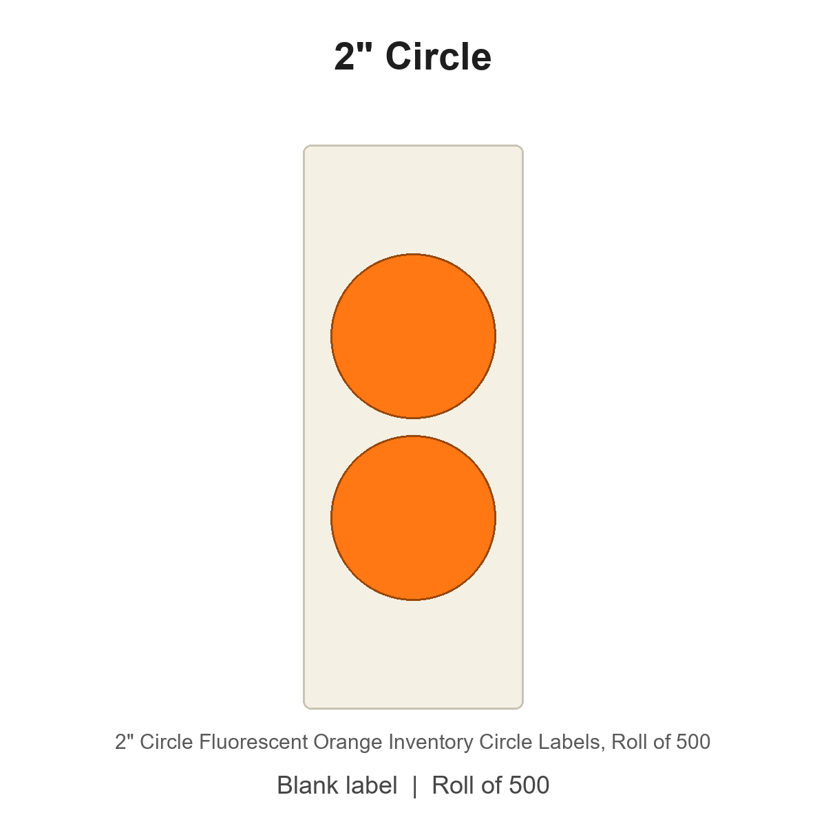 2" Circle Fluorescent Orange Inventory Circle Labels