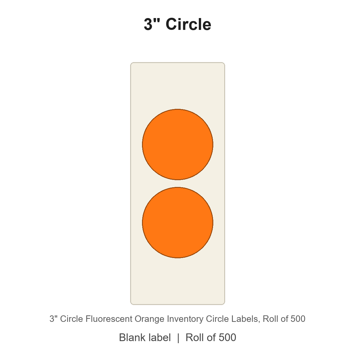 3" Circle Fluorescent Orange Inventory Circle Labels