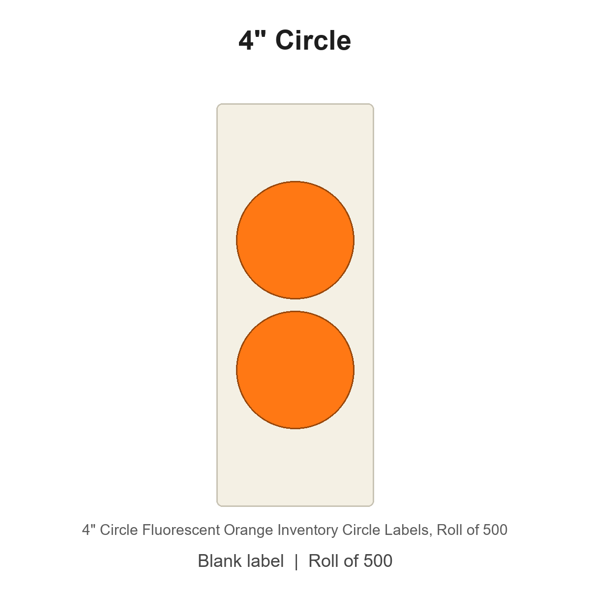 4" Circle Fluorescent Orange Inventory Circle Labels