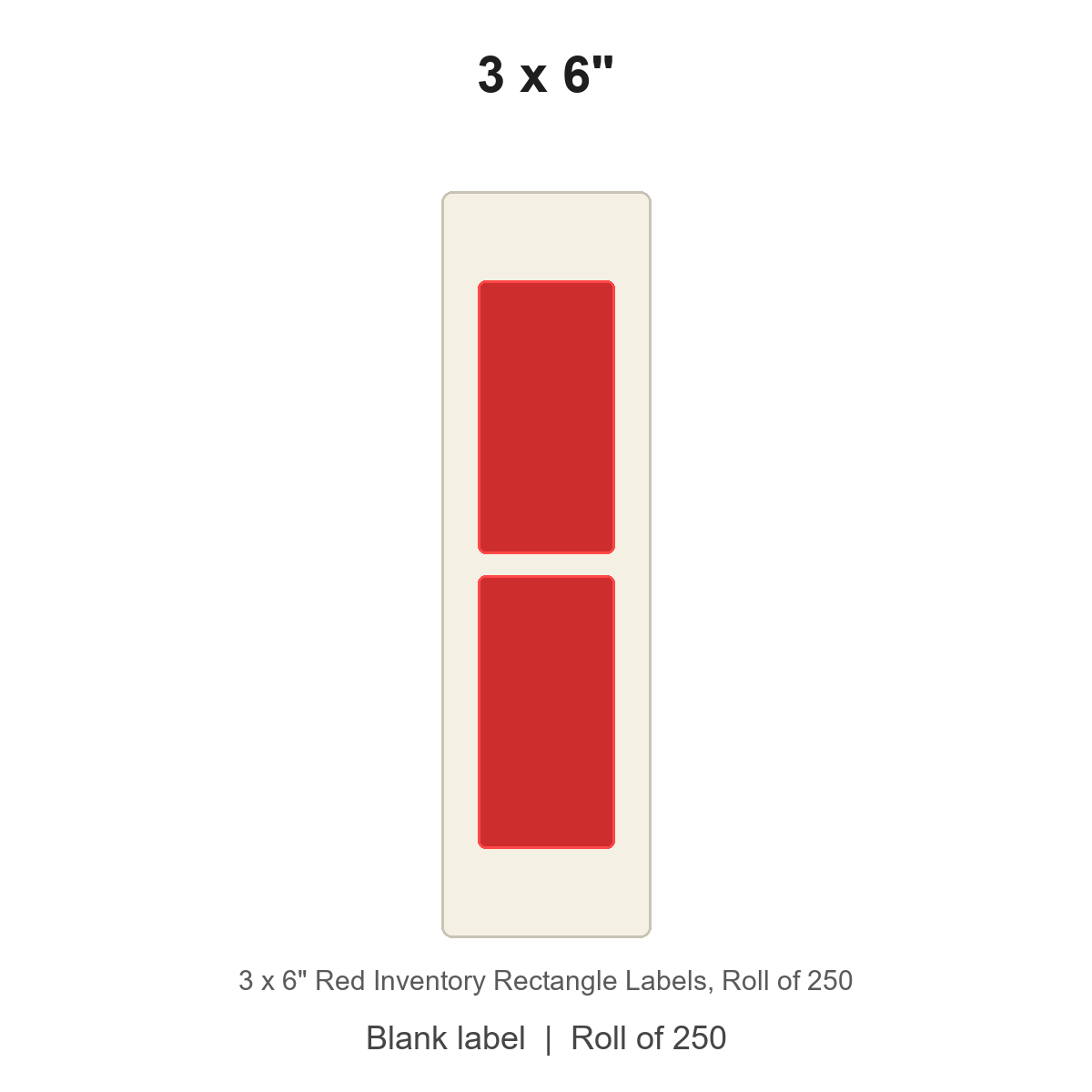 3 x 6" Red Inventory Rectangle Labels