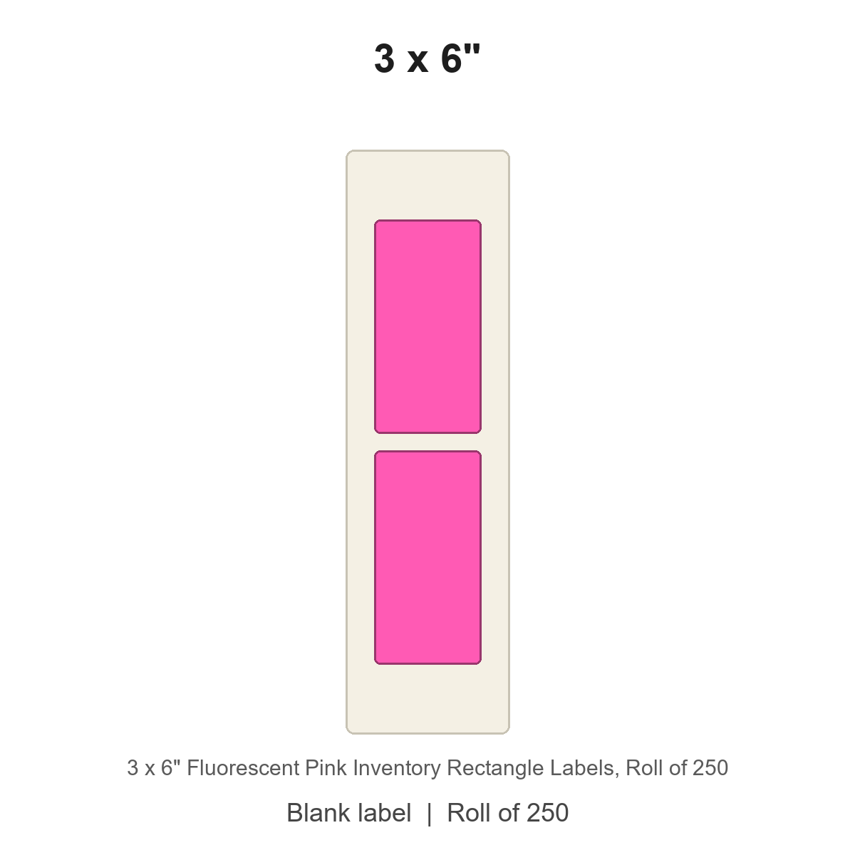 3 x 6" Fluorescent Pink Inventory Rectangle Labels