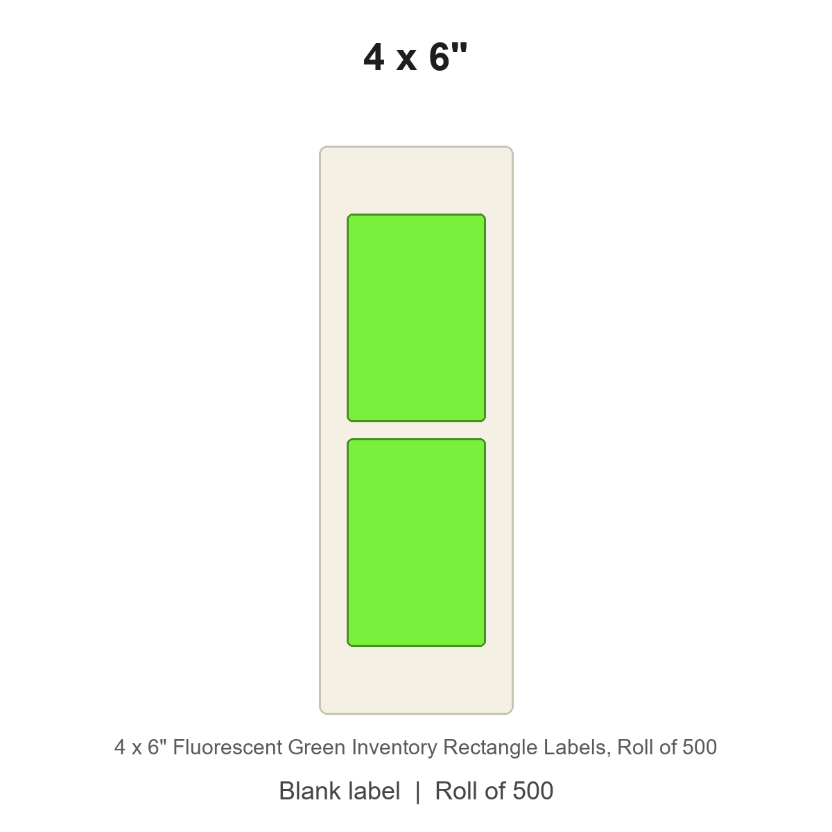 4 x 6" Fluorescent Green Inventory Rectangle Labels