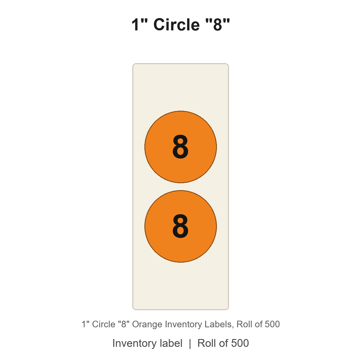 1" Circle "8" Orange Inventory Labels