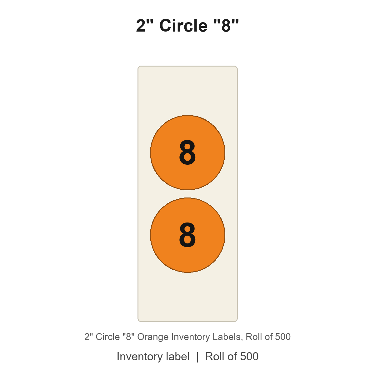 2" Circle "8" Orange Inventory Labels