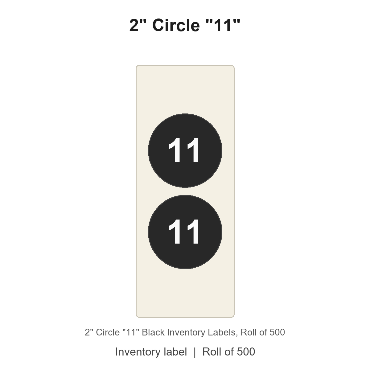 2" Circle "11" Black Inventory Labels