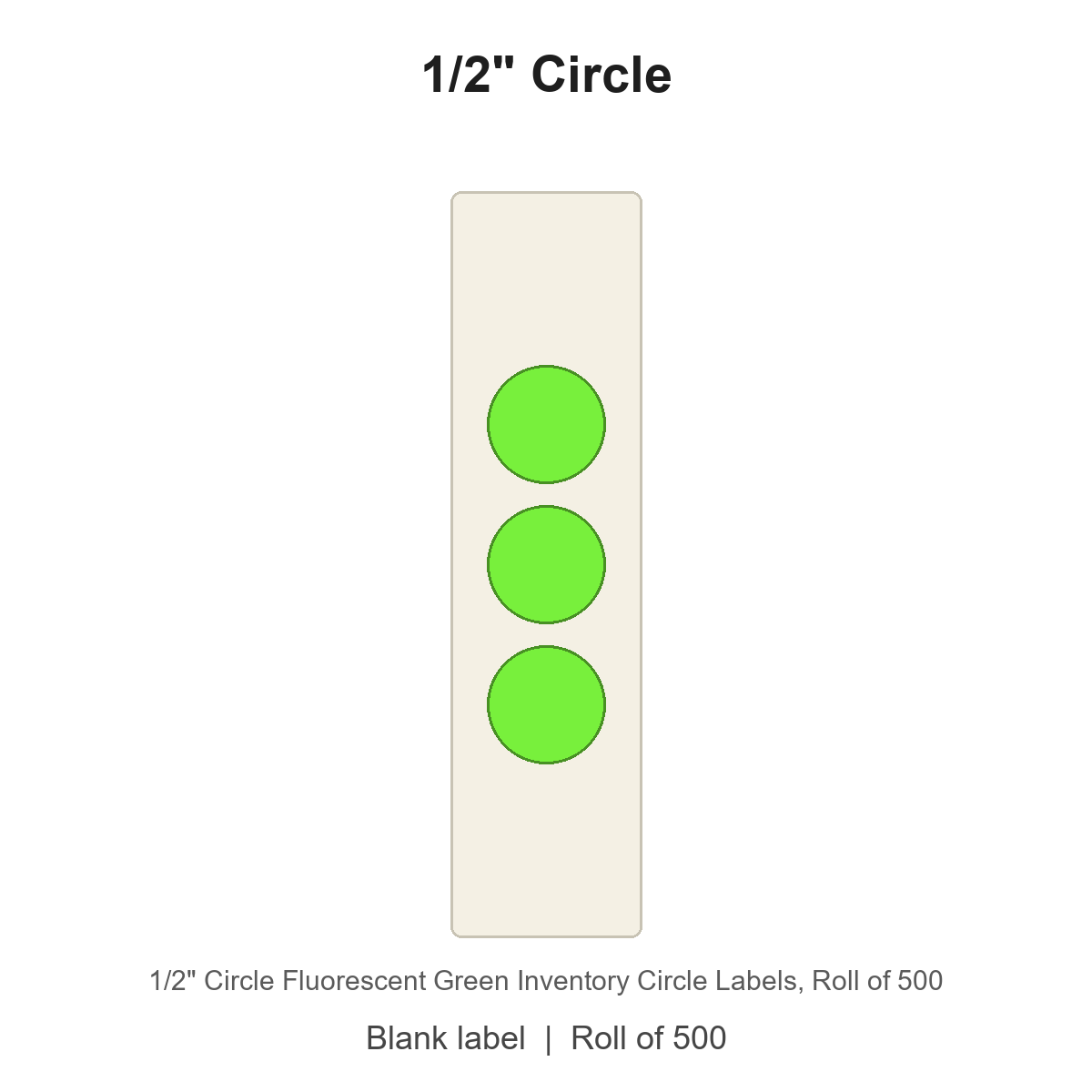 1/2" Circle Fluorescent Green Inventory Circle Labels