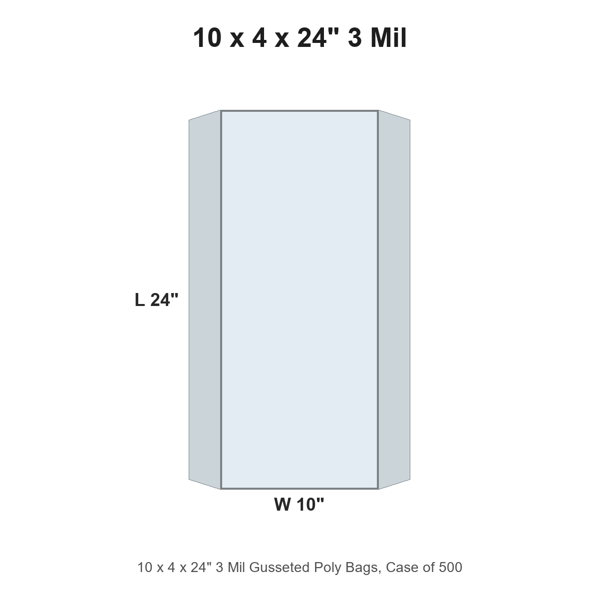 10 x 4 x 24" 3 Mil Gusseted Poly Bags