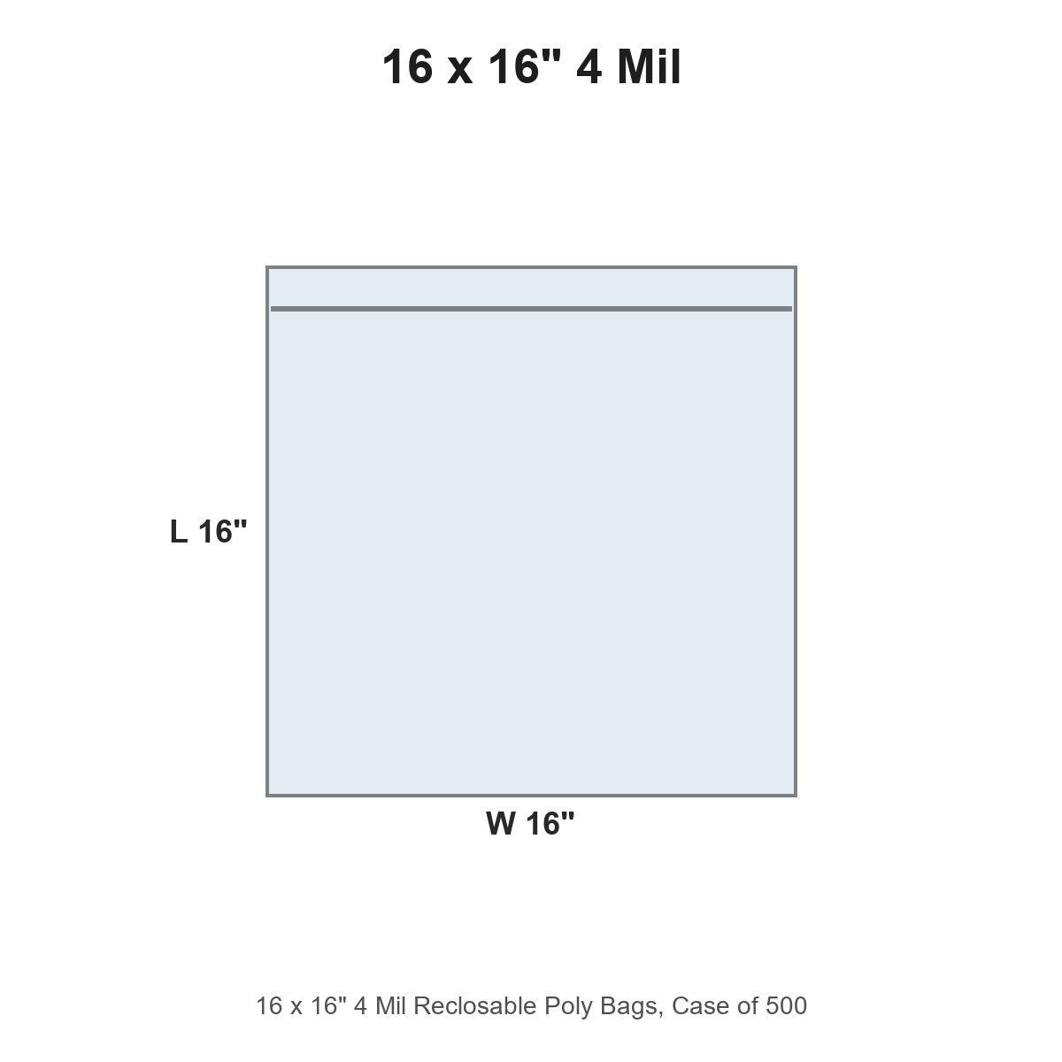 16 x 16" 4 Mil Reclosable Poly Bags
