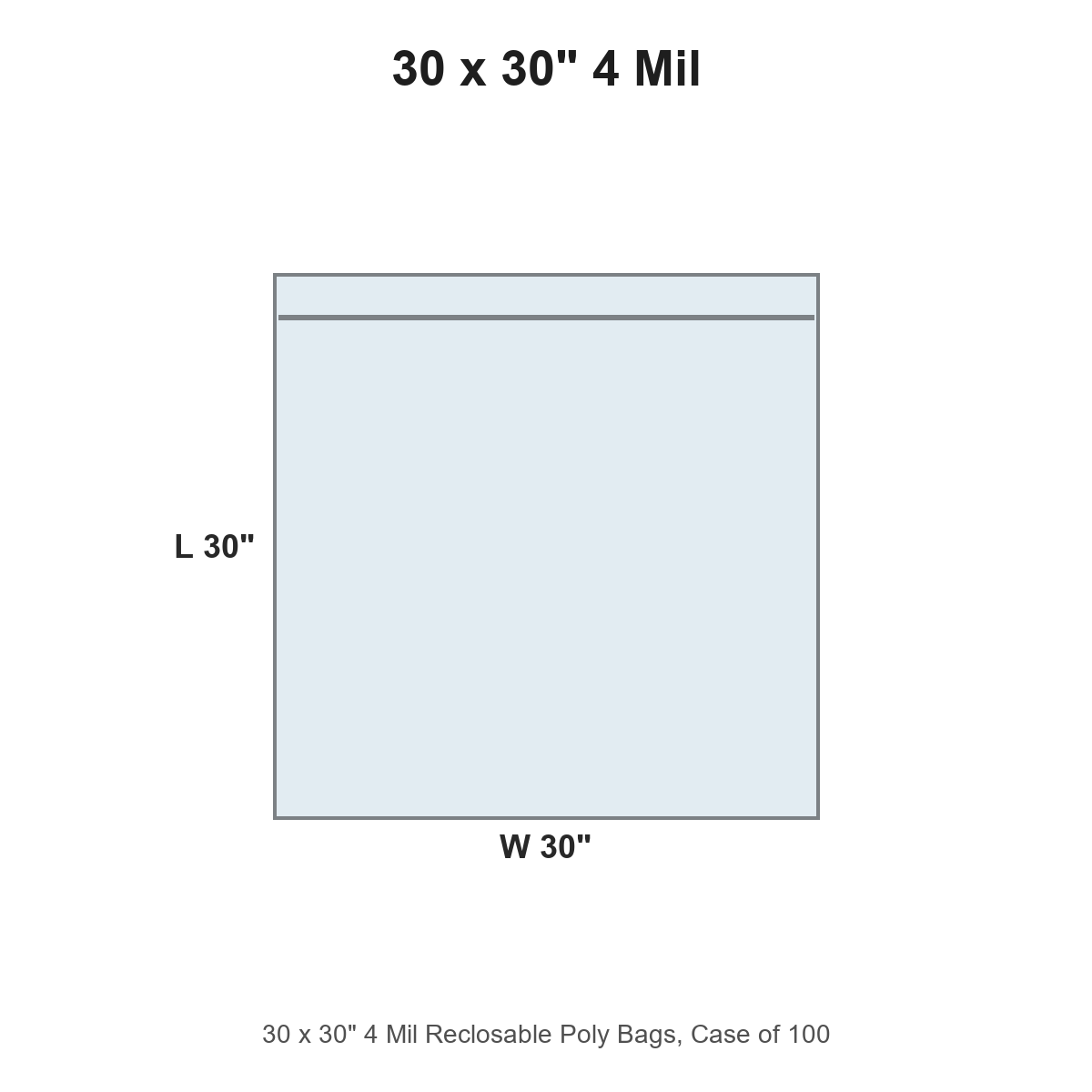30 x 30" 4 Mil Reclosable Poly Bags