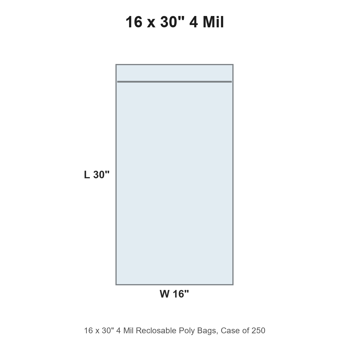 16 x 30" 4 Mil Reclosable Poly Bags
