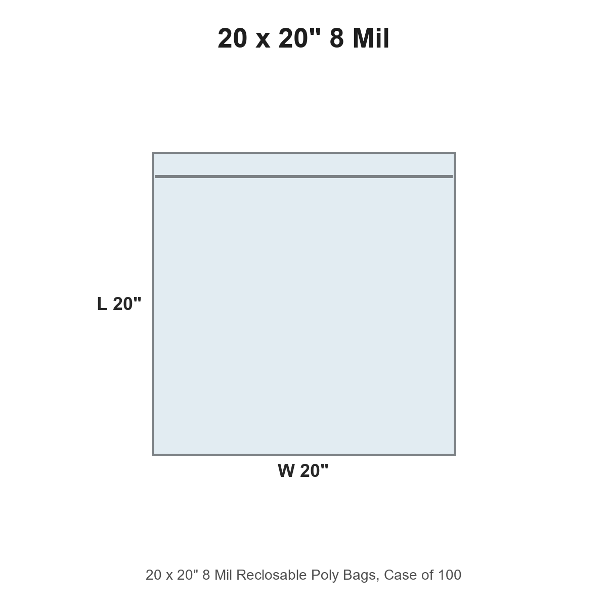 20 x 20" 8 Mil Reclosable Poly Bags