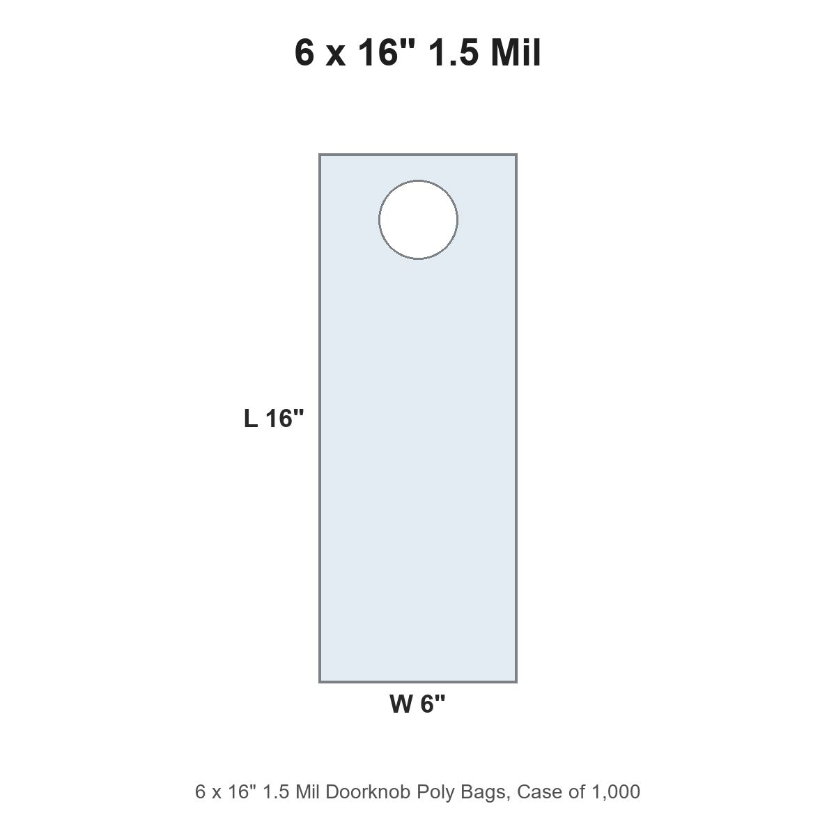 6 x 16" 1.5 Mil Doorknob Poly Bags
