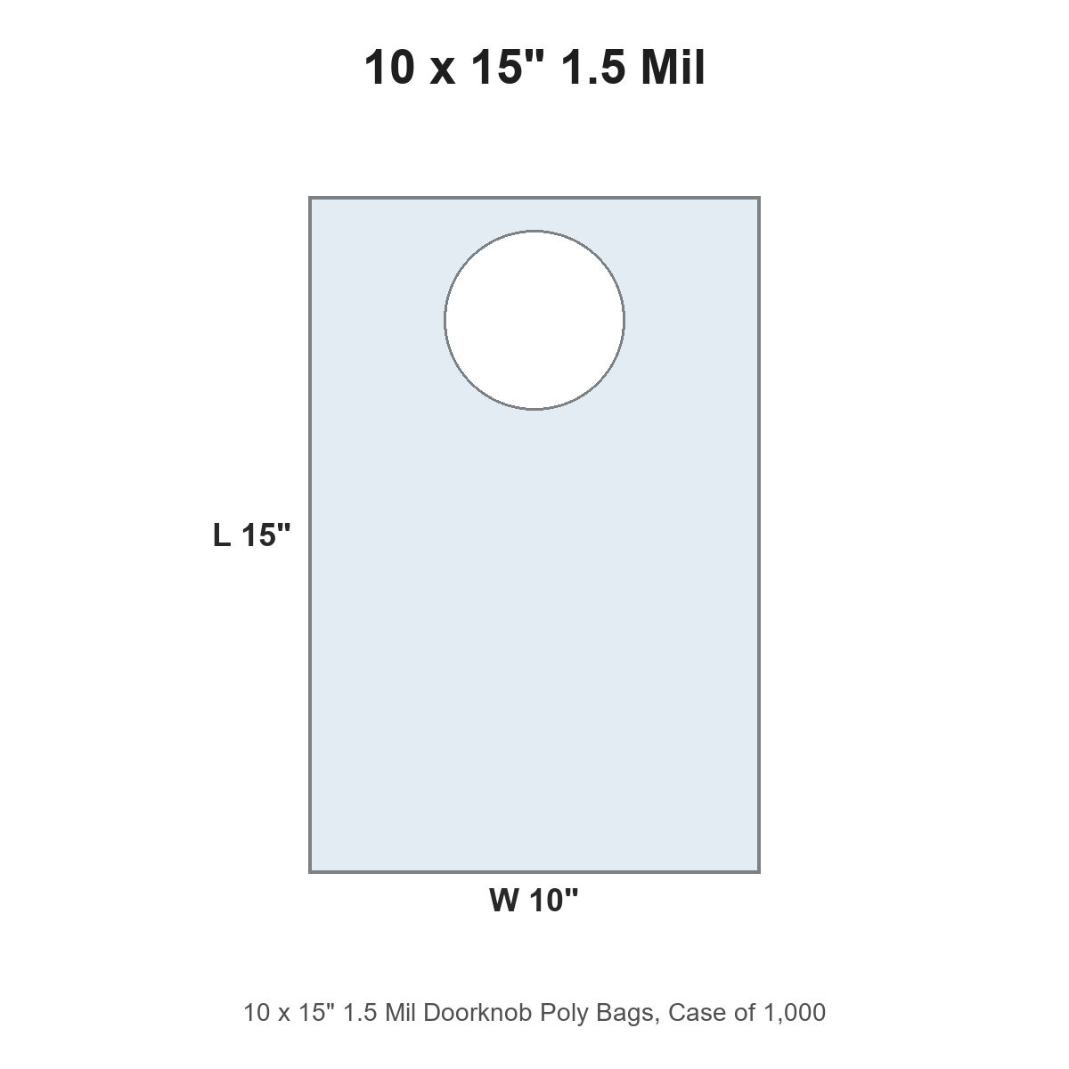 10 x 15" 1.5 Mil Doorknob Poly Bags