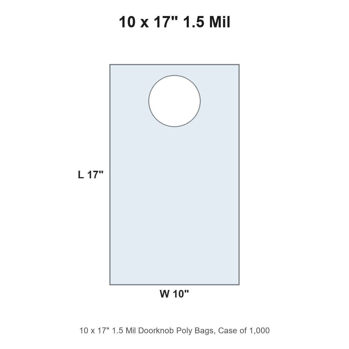 10 x 17" 1.5 Mil Doorknob Poly Bags