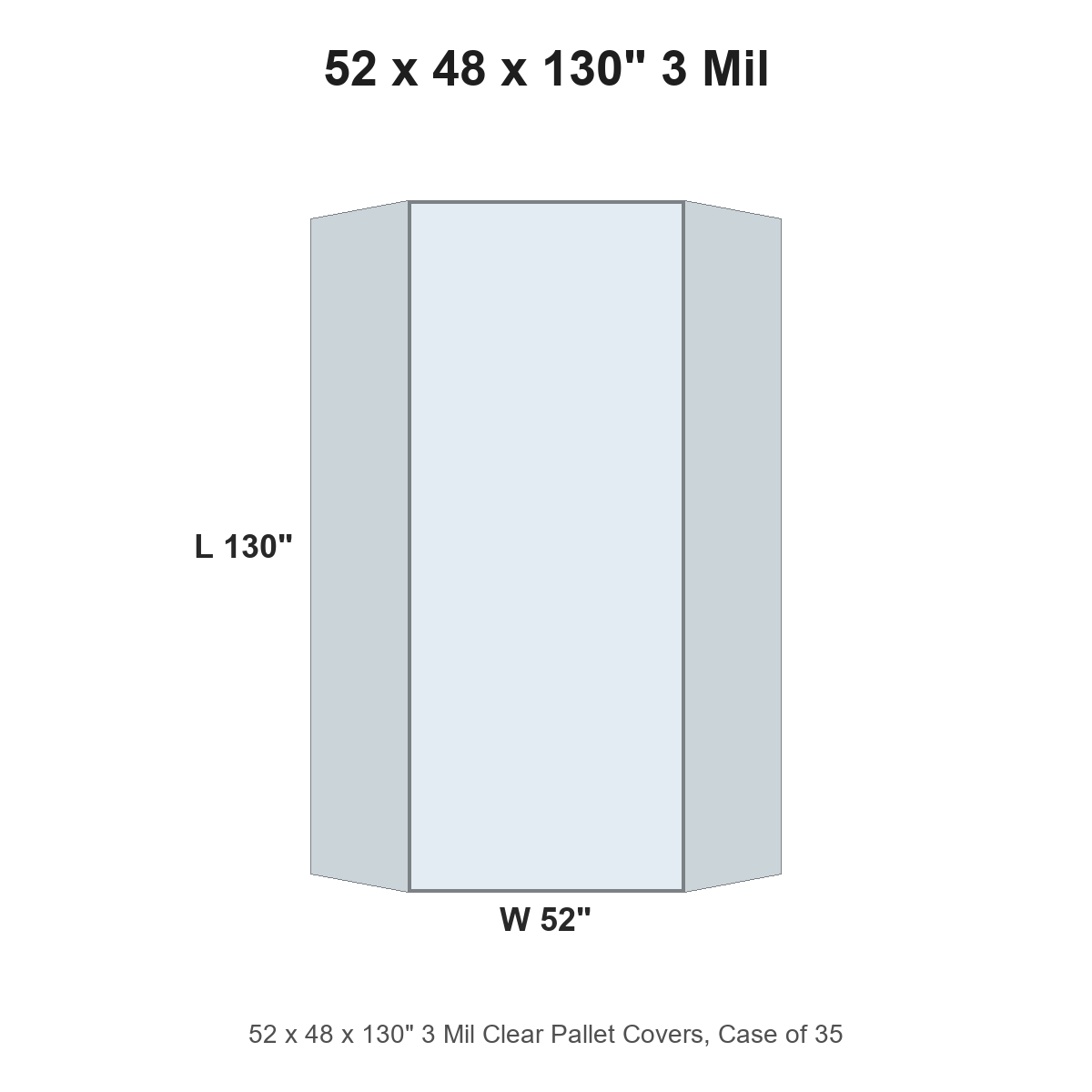 52 x 48 x 130" 3 Mil Clear Pallet Covers