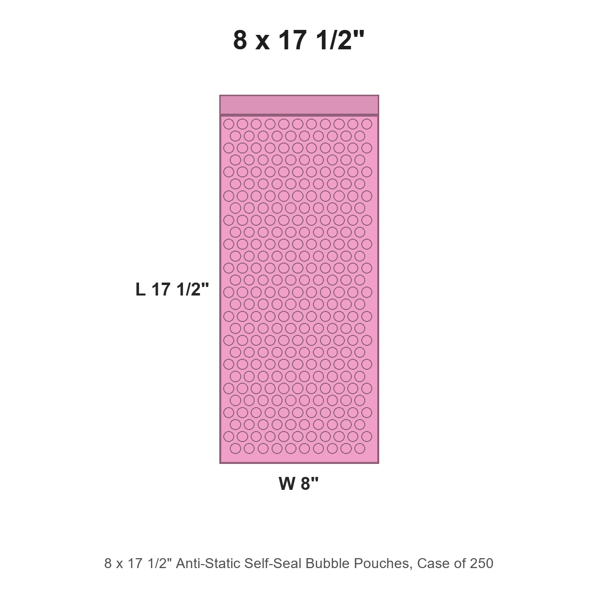 8 x 17 1/2" Anti-Static Self-Seal Bubble Pouches, Case of 250