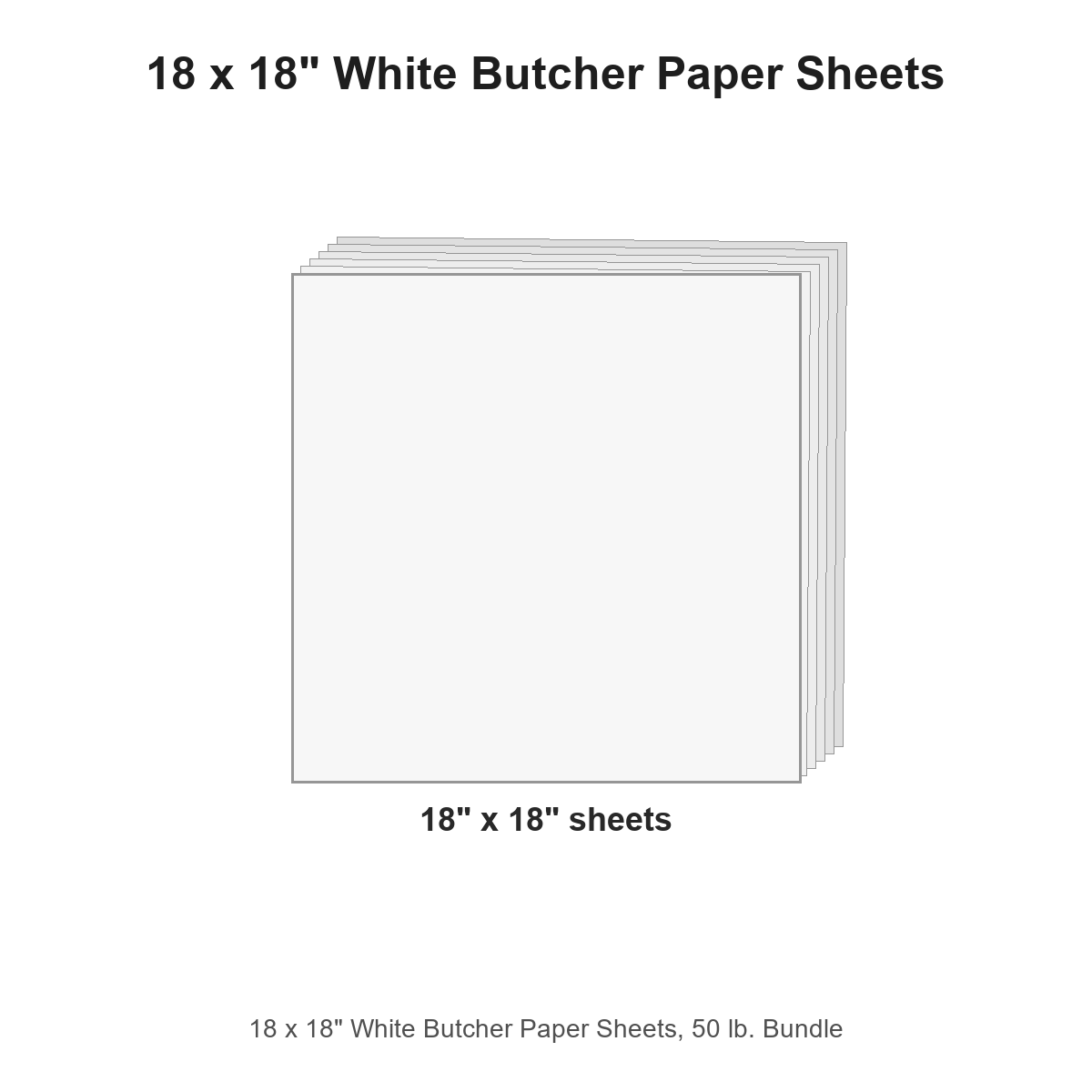18 x 18" White Butcher Paper Sheets, 50 lb. Bundle