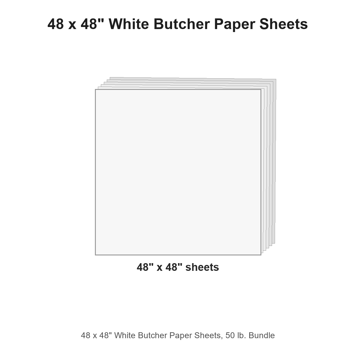 48 x 48" White Butcher Paper Sheets, 50 lb. Bundle