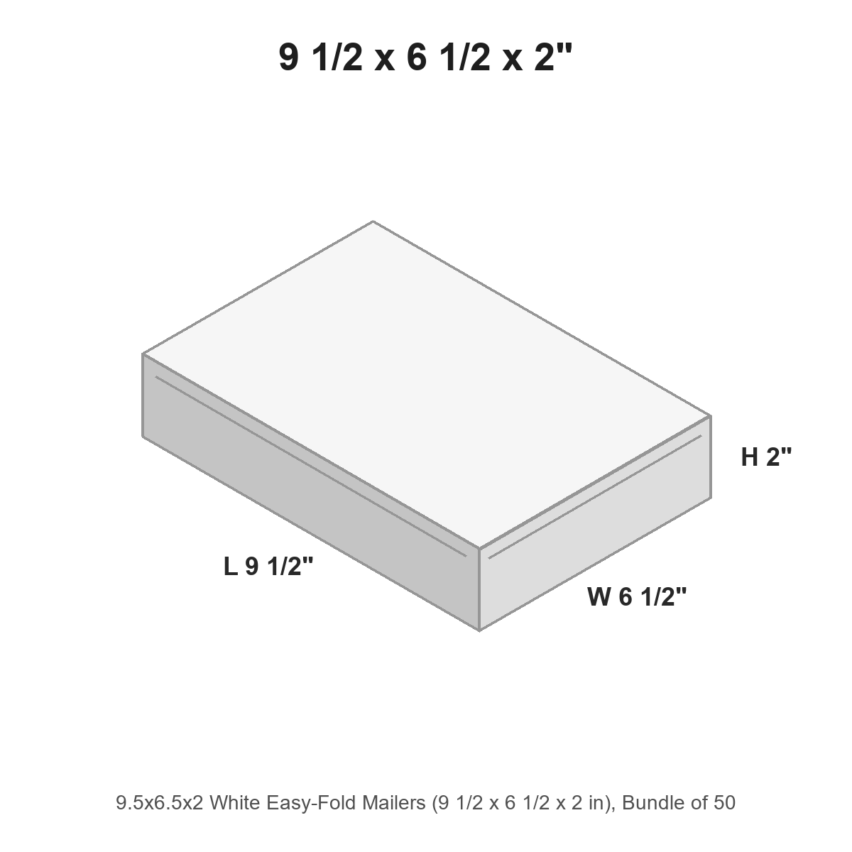 9.5x6.5x2 White Easy-Fold Mailers