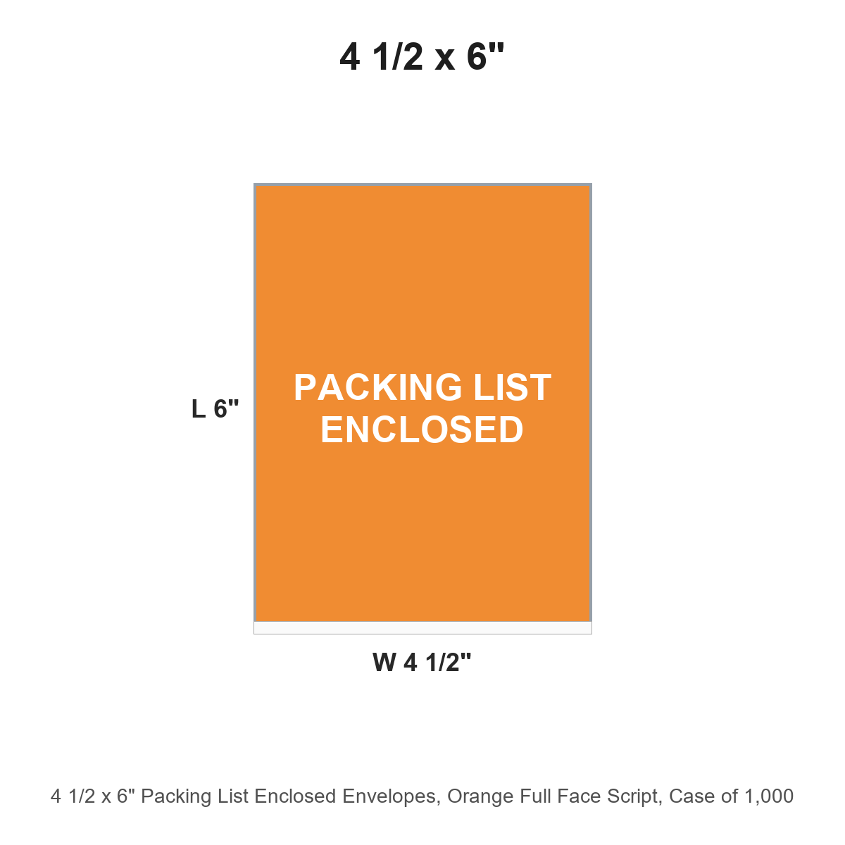 4 1/2 x 6" Packing List Enclosed Envelopes, Orange Full Face Script