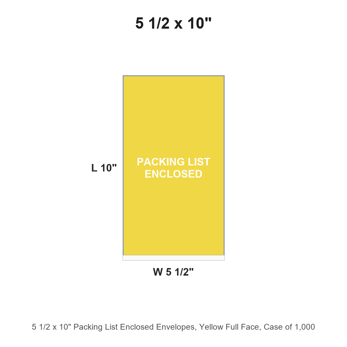 5 1/2 x 10" Packing List Enclosed Envelopes, Yellow Full Face
