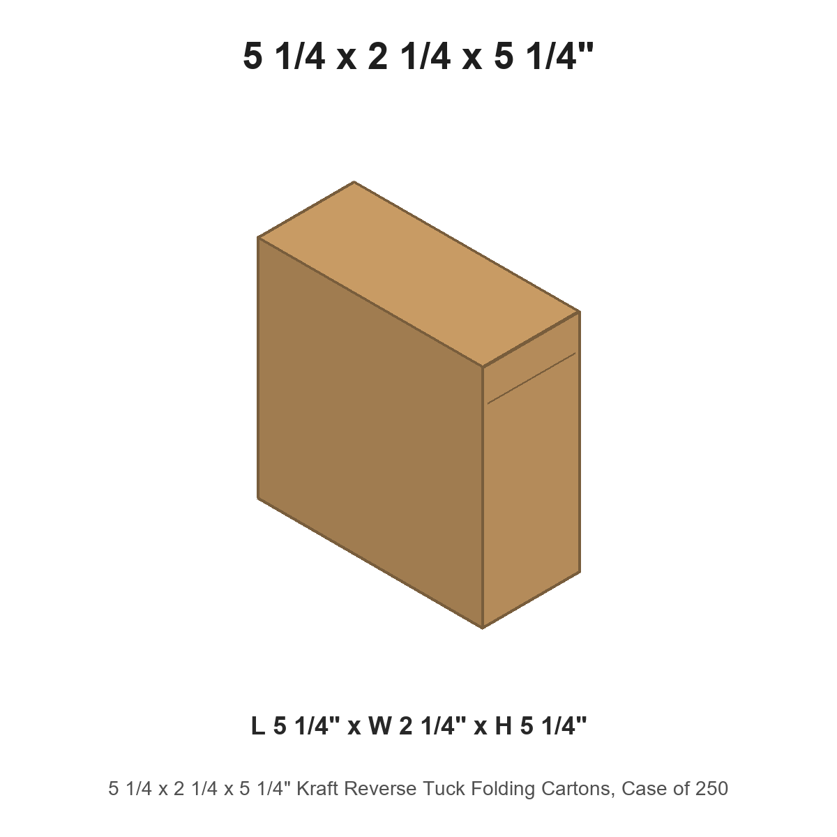 5 1/4 x 2 1/4 x 5 1/4" Kraft Reverse Tuck Folding Cartons, Case of 250