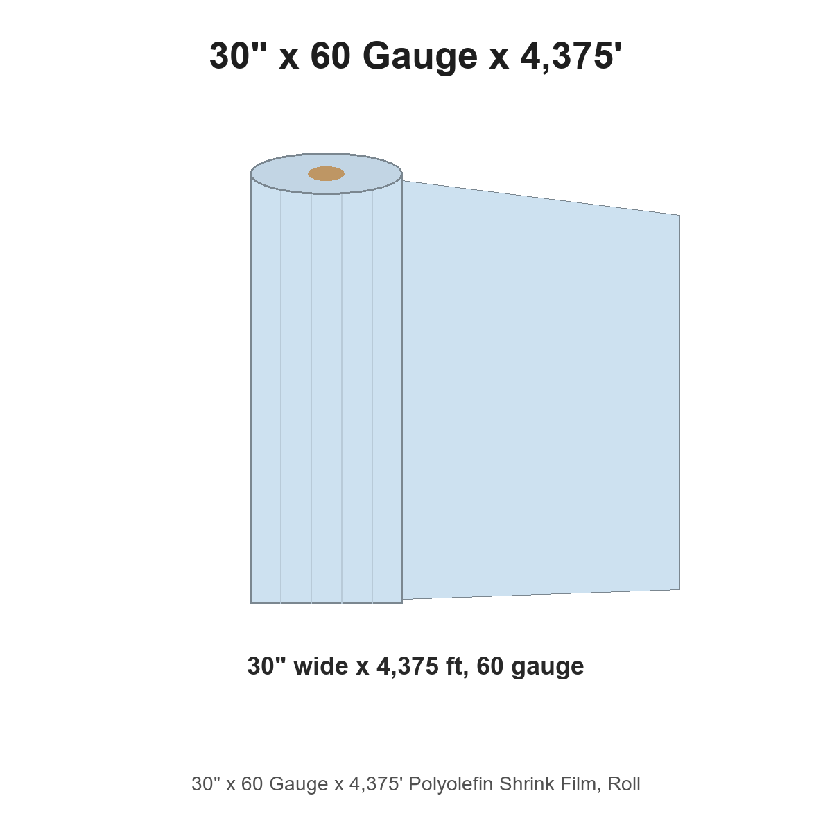 30" x 60 Gauge x 4,375' Polyolefin Shrink Film