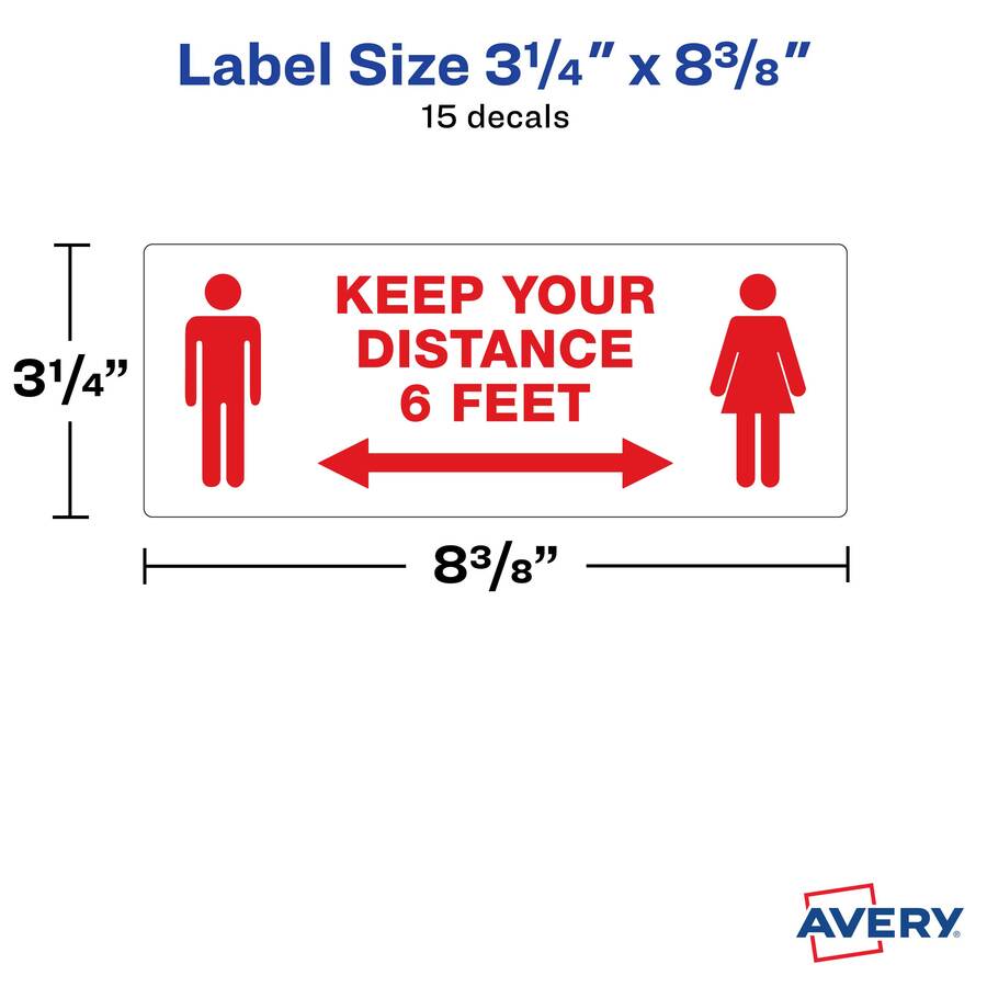 Avery® Surface Safe KEEP YOUR DISTANCE Decals - Print/Message "Keep Your Distance" - Rectangular Shape - 1 Pack