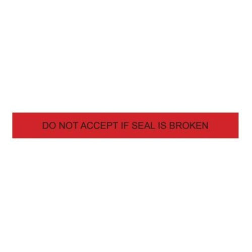 19.7 X 5000 X 80 - Clear With Red And Black Print "DO Not Accept IF Seal IS Broken"; 40 RLS/plt