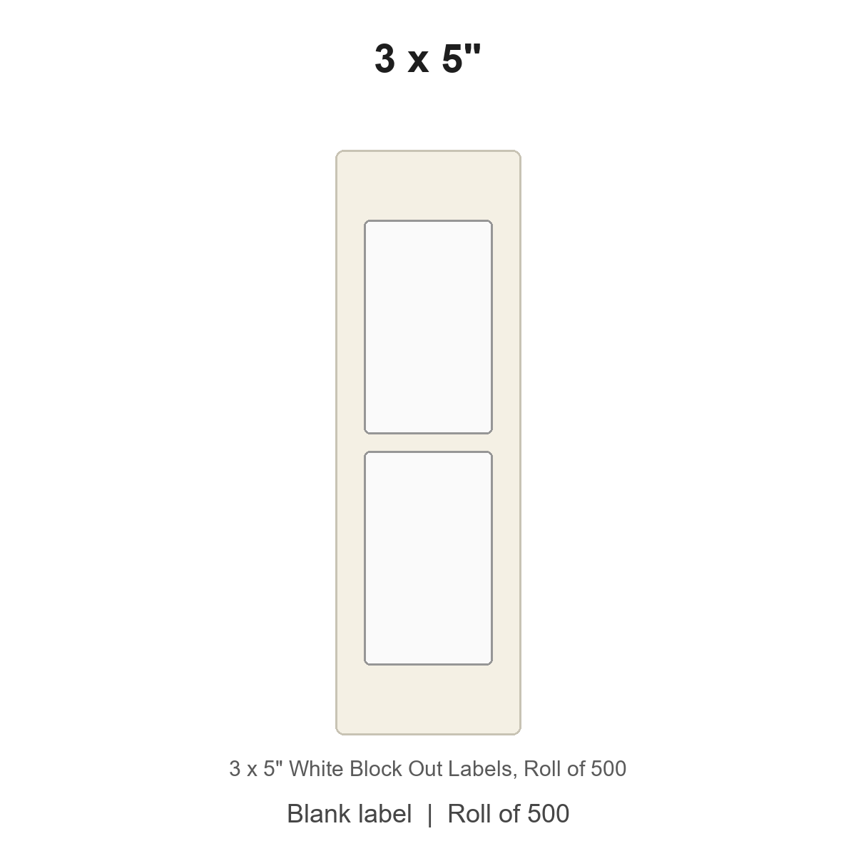 3 x 5" White Block Out Labels