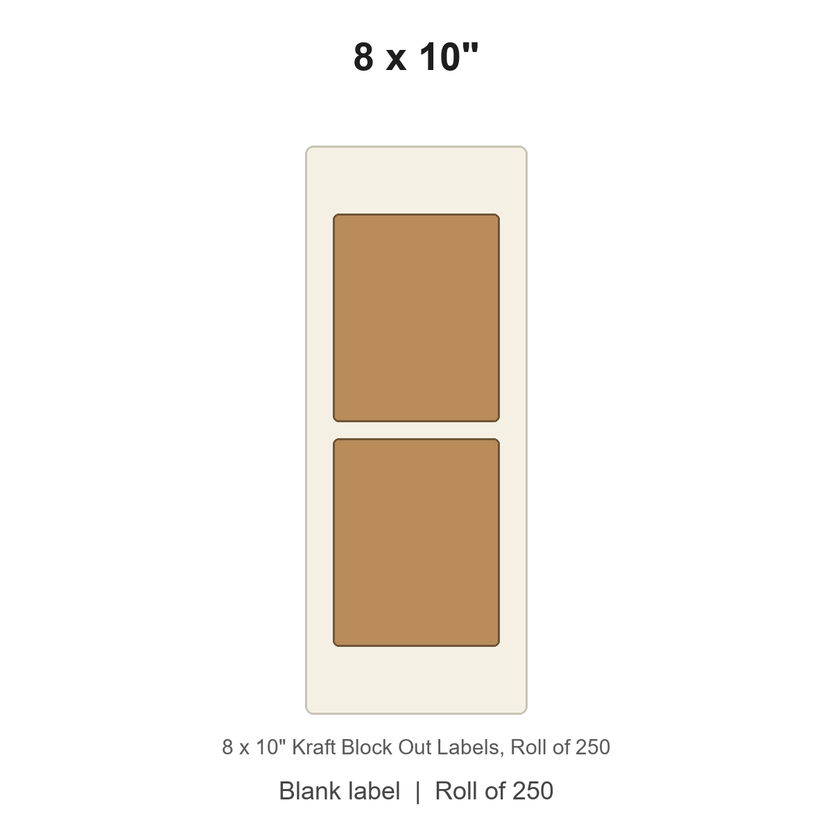 8 x 10" Kraft Block Out Labels