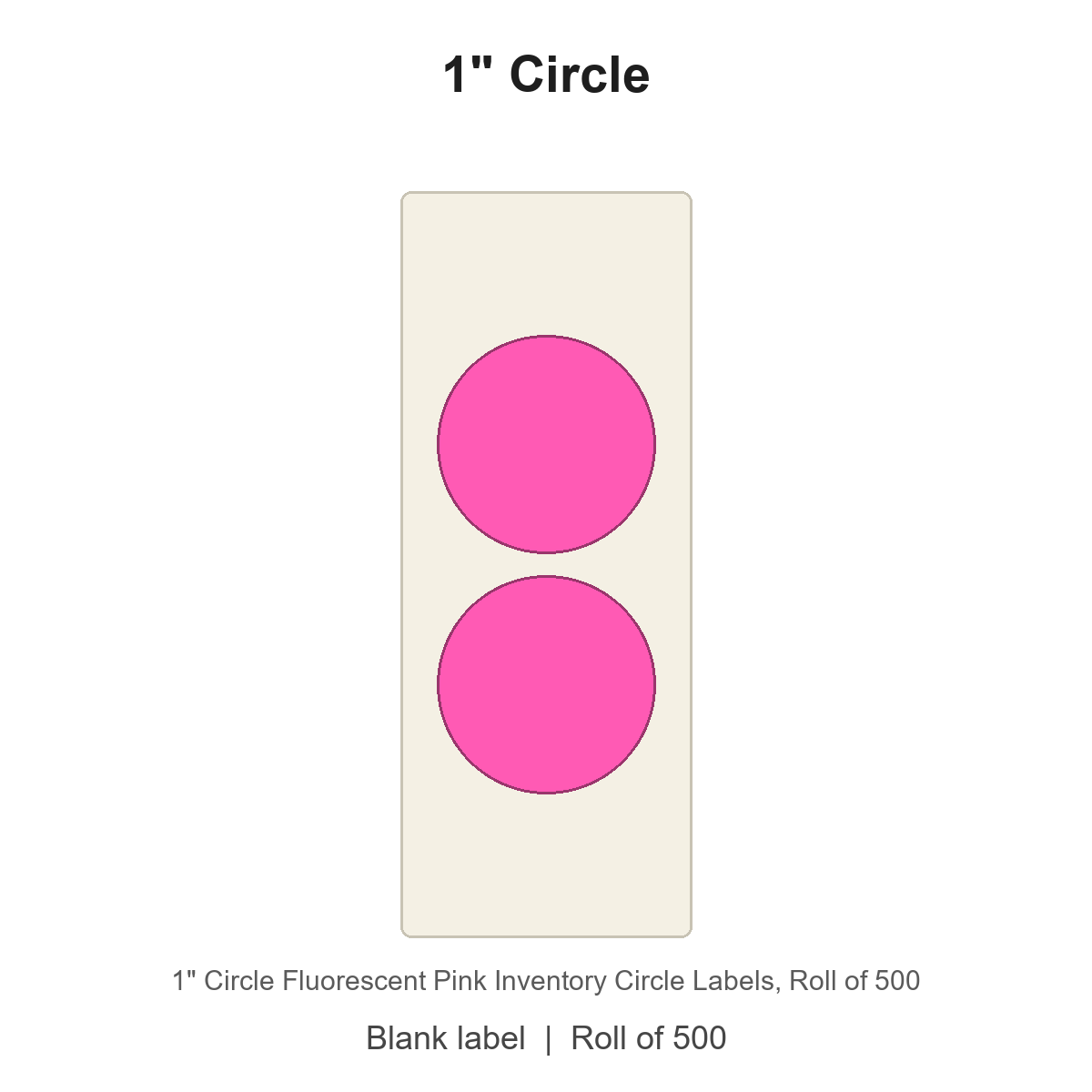 1" Circle Fluorescent Pink Inventory Circle Labels