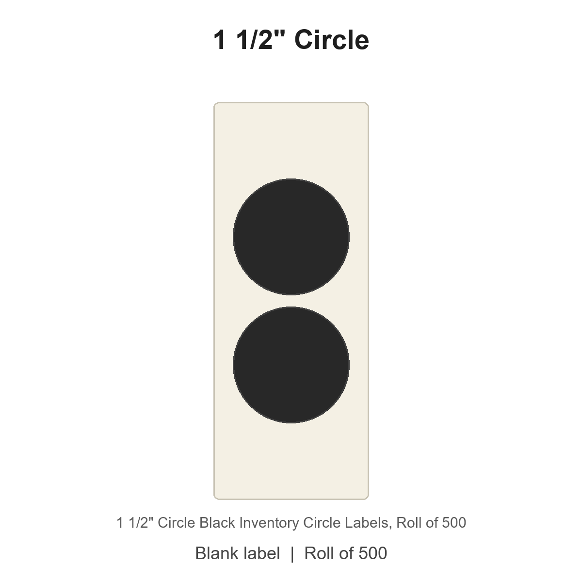 1 1/2" Circle Black Inventory Circle Labels