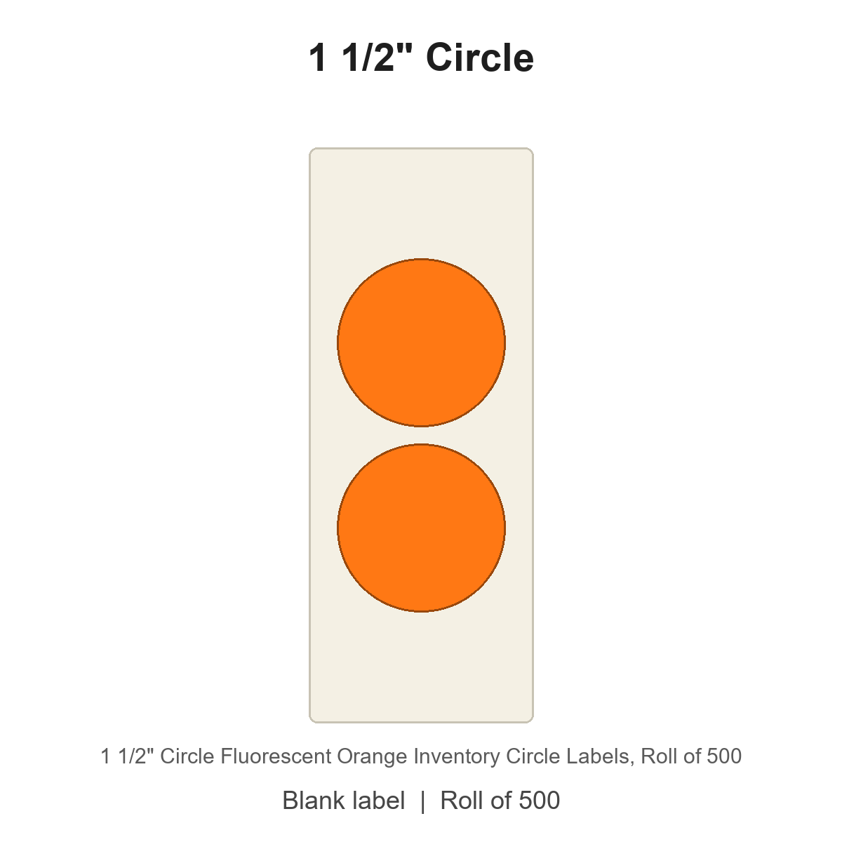 1 1/2" Circle Fluorescent Orange Inventory Circle Labels