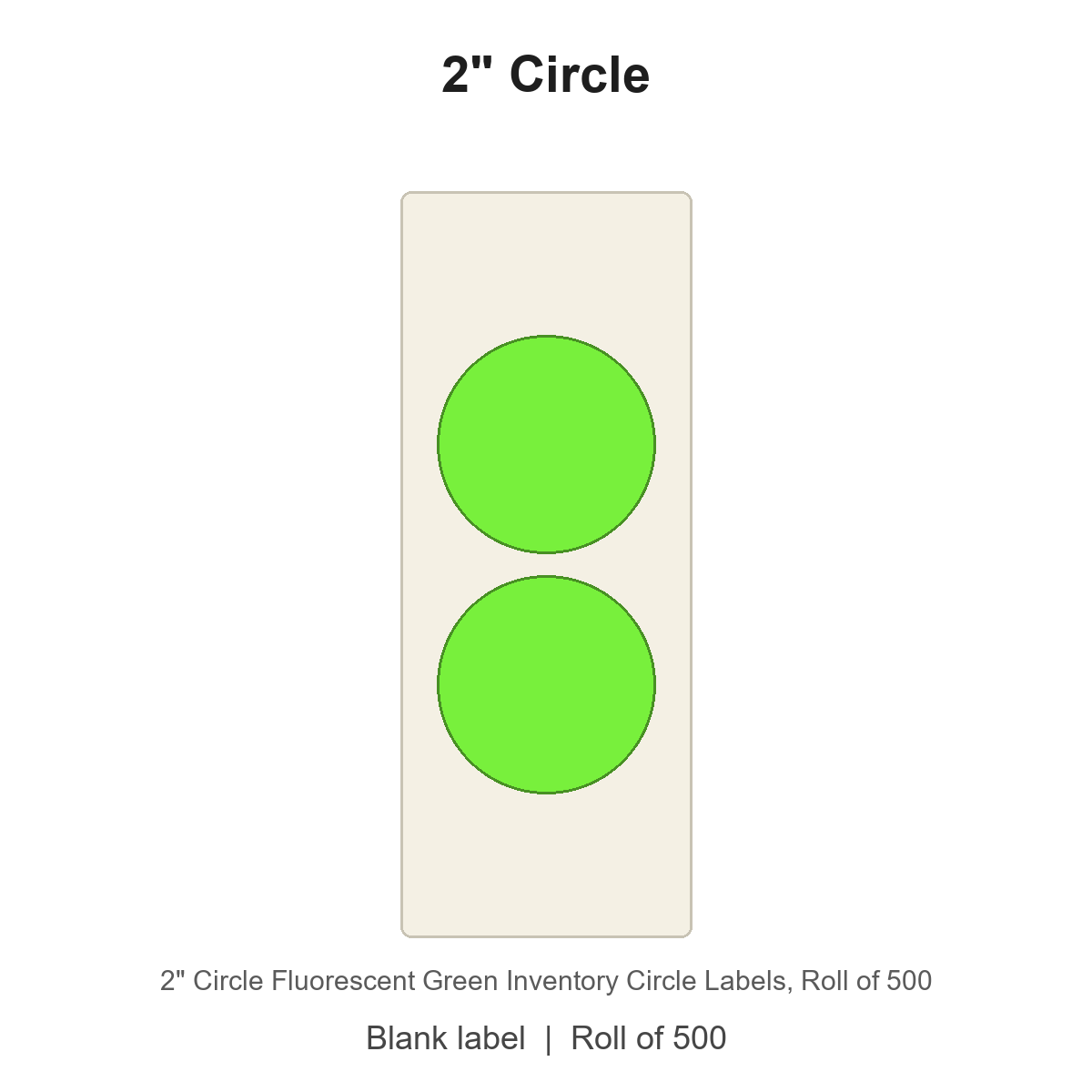 2" Circle Fluorescent Green Inventory Circle Labels