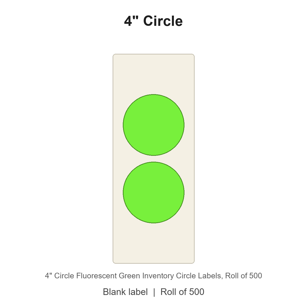 4" Circle Fluorescent Green Inventory Circle Labels