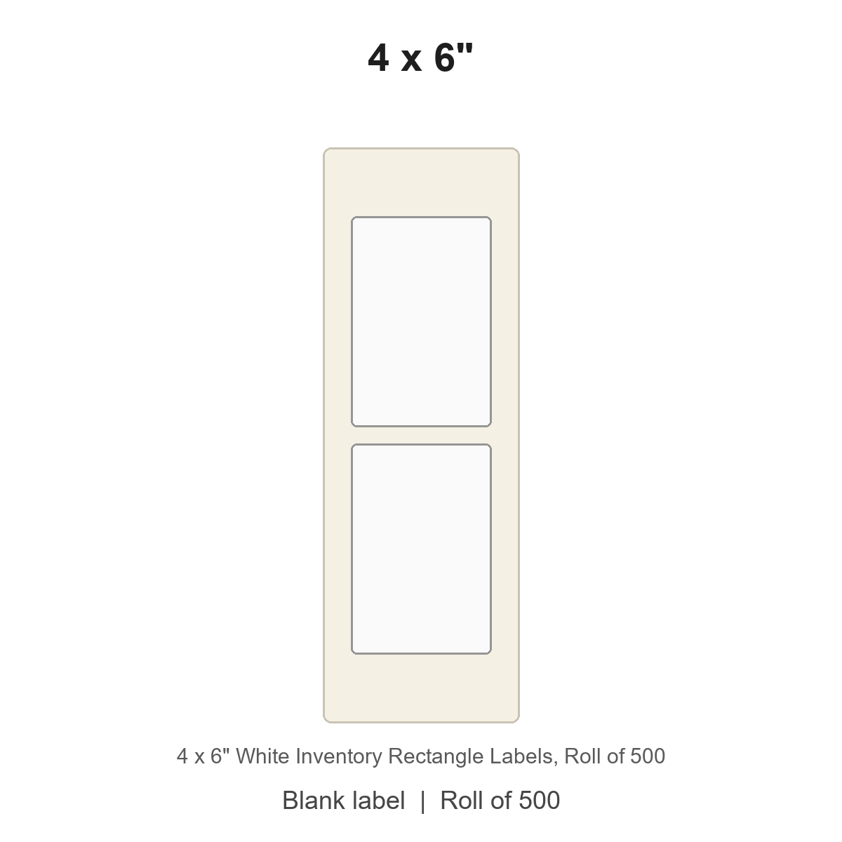 4 x 6" White Inventory Rectangle Labels