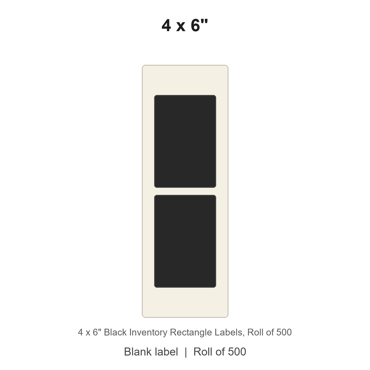 4 x 6" Black Inventory Rectangle Labels