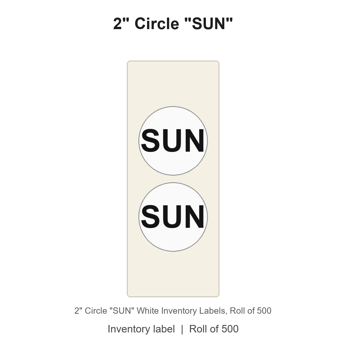 2" Circle "SUN" White Inventory Labels