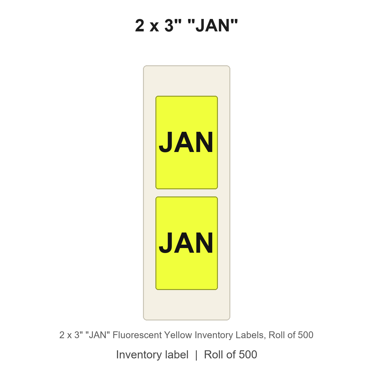 2 x 3" "JAN" Fluorescent Yellow Inventory Labels