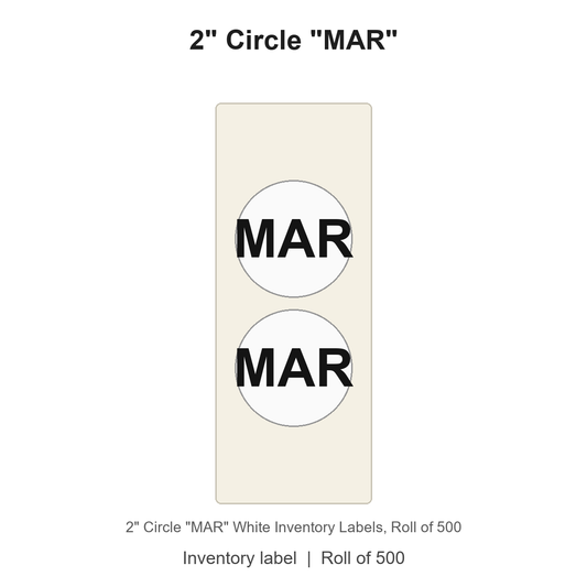 2" Circle "MAR" White Inventory Labels