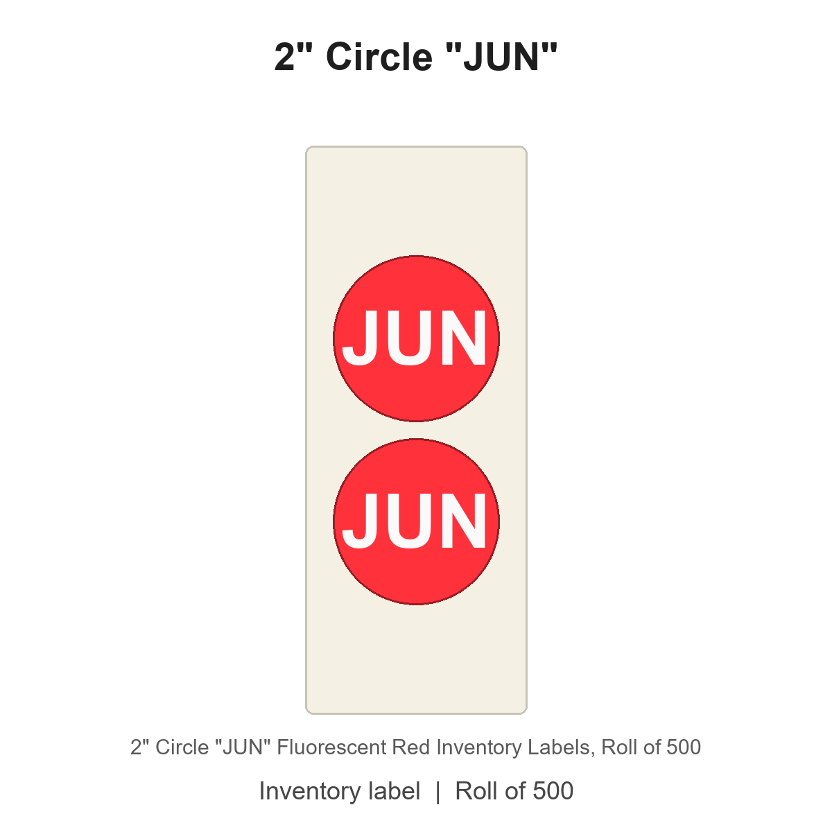 2" Circle "JUN" Fluorescent Red Inventory Labels