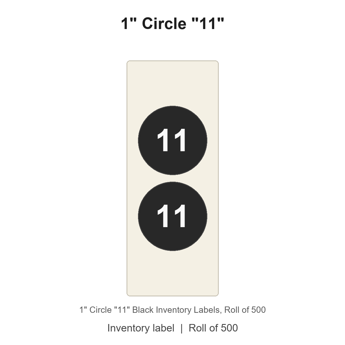 1" Circle "11" Black Inventory Labels