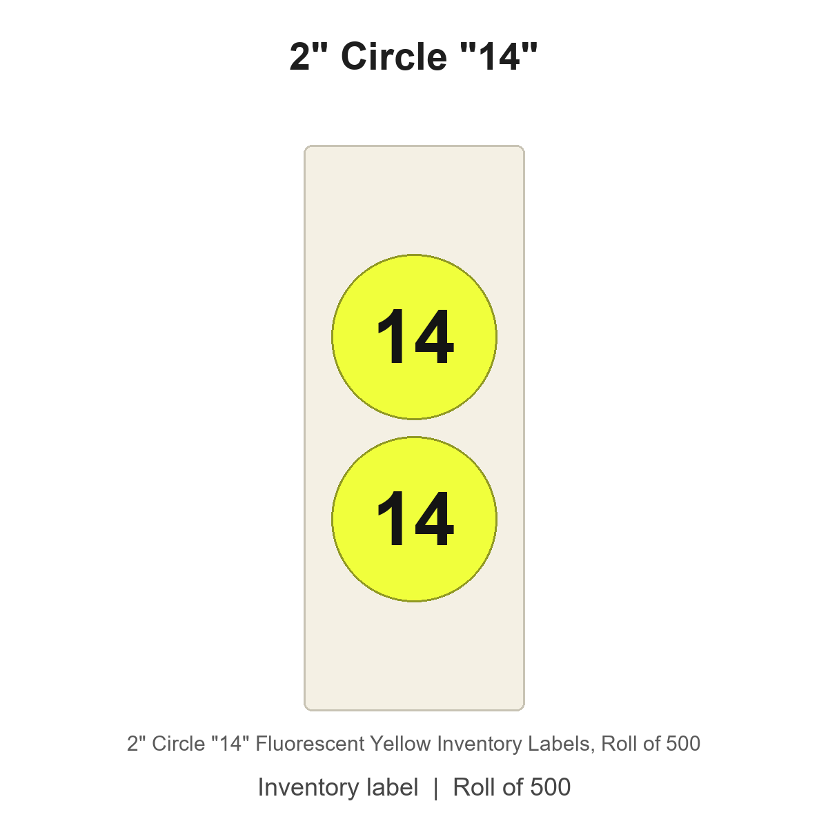 2" Circle "14" Fluorescent Yellow Inventory Labels