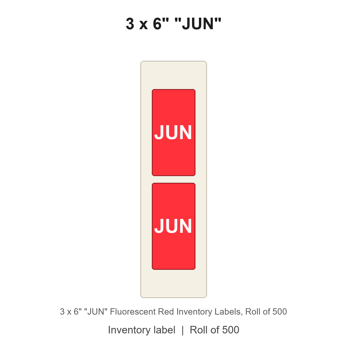 3 x 6" "JUN" Fluorescent Red Inventory Labels